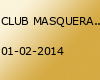 CLUB MASQUERADE GRAND OPENING...!!!
