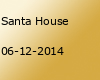 Santa House
