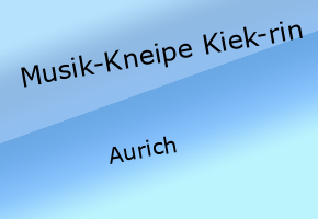 Musik-Kneipe Kiek-rin