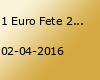 1 Euro Fete 2016