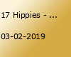 17 Hippies - Essen (D)
