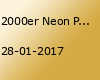 2000er Neon Party - Halle 101 Speyer