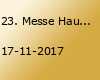 23. Messe Haus & Wohnen