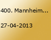 400. Mannheimer Maimarkt