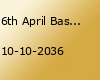 6th April Bassmania