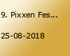 9. Pixxen Festival