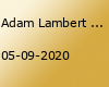 Adam Lambert 05.09. Berlin - Huxleys