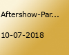 Aftershow-Party ✭ 10 Juli ✭ Hannover Messe / Funpark