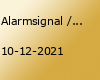 Alarmsignal / 20 Jahre Alarm! / Hamburg / Uebel&Gefährlich