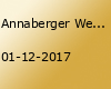 Annaberger Weihnachtsmarkt vom 1. bis 23. Dezember 2017