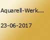 Aquarell-Werkstatt
