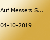 Auf Messers Schneide Tour 2019/2010