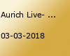 Aurich Live- im Hirsch mit Raketenrampe!