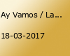 Ay Vamos / Ladies Night / Dortmund