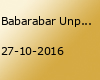 Babarabar Unplugged /w Fallacy Falls