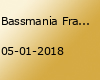 Bassmania Framstag(33 Stunden Party)