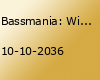 Bassmania: Wichtige Informationen