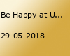 Be Happy at Unity in the Sun 2018 in Kavos