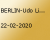 BERLIN-Udo Lindenberg Nacht: Der Udonaut & Die Panikpräsidenten