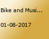 Bike and Music Weekend 2017