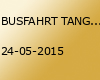 BUSFAHRT TANGE FRÜHTANZ 2015