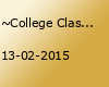 ~College Clash~ - ☆Spring Break Edition☆UNESCO,GE SÜD + FRIDA LEVI