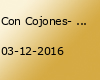 Con Cojones- Konzert