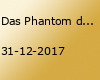 Das Phantom der Oper - Rostock