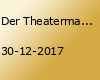 Der Theatermacher - Premiere