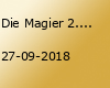 Die Magier 2.0 - Comedy Magic Show