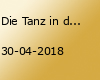 Die Tanz in den Mai Nacht 2018