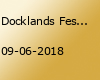 Docklands Festival 2018