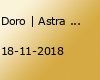 Doro | Astra Kulturhaus Berlin