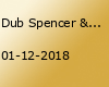 Dub Spencer & Trance Hill feat. Umberto Echo - Badehaus Berlin