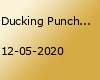 Ducking Punches + Support at Gleis 22