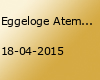 Eggeloge Atemlos