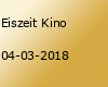 Eiszeit Kino
