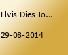 Elvis Dies Tomorrow @ Local Heroes Landesfinale