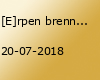 [E]rpen brennt 2018