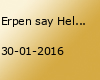 Erpen say Helau again