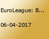 EuroLeague: Brose Bamberg vs. Galatasaray
