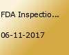 FDA Inspections: What Regulators Expect and How to Prepare