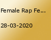 Female Rap Fest /w Sa-Roc, Cipherella, Vilify & Lenki Balboa