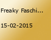 Freaky Faschings  12h Rave *De Hessejung b2b Kai Wagner* @ Melange Club (Ex-Level 2) Mainz Sonntag 15.Februar 2015