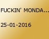 FUCKIN' MONDAY - jeden Montag im Citrus!