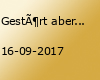 Gestört aber GeiL - Das Festival 2017 / Berlin