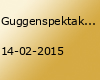 Guggenspektakel 2015