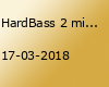 HardBass 2 mit Wildstylez