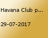 Havana Club pres. Block Party meets Radio Sabor
