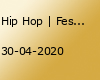 Hip Hop | Festival 2020